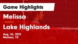 Melissa  vs Lake Highlands  Game Highlights - Aug. 26, 2023