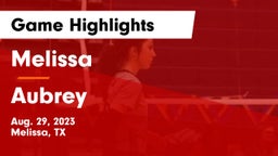 Melissa  vs Aubrey  Game Highlights - Aug. 29, 2023