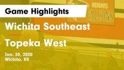 Wichita Southeast  vs Topeka West  Game Highlights - Jan. 30, 2020