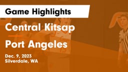 Central Kitsap  vs Port Angeles  Game Highlights - Dec. 9, 2023
