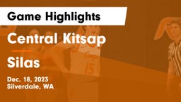 Central Kitsap  vs Silas  Game Highlights - Dec. 18, 2023