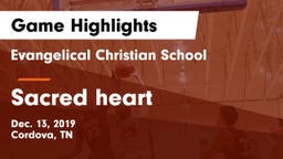 Evangelical Christian School vs Sacred heart Game Highlights - Dec. 13, 2019