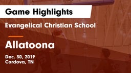 Evangelical Christian School vs Allatoona  Game Highlights - Dec. 30, 2019