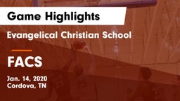 Evangelical Christian School vs FACS  Game Highlights - Jan. 14, 2020