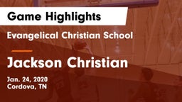Evangelical Christian School vs Jackson Christian  Game Highlights - Jan. 24, 2020
