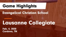 Evangelical Christian School vs Lausanne Collegiate  Game Highlights - Feb. 4, 2020