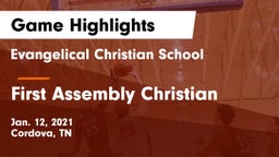Evangelical Christian School vs First Assembly Christian  Game Highlights - Jan. 12, 2021