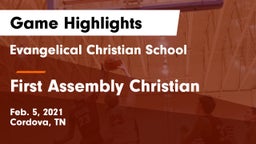 Evangelical Christian School vs First Assembly Christian  Game Highlights - Feb. 5, 2021