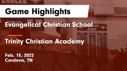 Evangelical Christian School vs Trinity Christian Academy  Game Highlights - Feb. 15, 2022