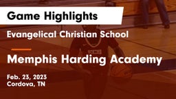 Evangelical Christian School vs Memphis Harding Academy Game Highlights - Feb. 23, 2023