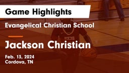 Evangelical Christian School vs Jackson Christian  Game Highlights - Feb. 13, 2024
