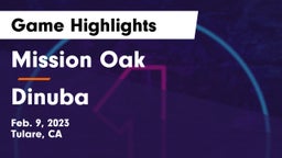 Mission Oak  vs Dinuba  Game Highlights - Feb. 9, 2023