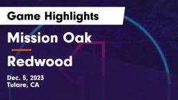 Mission Oak  vs Redwood  Game Highlights - Dec. 5, 2023