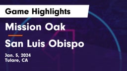 Mission Oak  vs San Luis Obispo  Game Highlights - Jan. 5, 2024