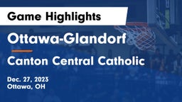 Ottawa-Glandorf  vs Canton Central Catholic  Game Highlights - Dec. 27, 2023
