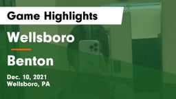 Wellsboro  vs Benton Game Highlights - Dec. 10, 2021