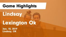 Lindsay  vs Lexington Ok Game Highlights - Jan. 10, 2019
