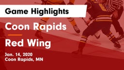 Coon Rapids  vs Red Wing  Game Highlights - Jan. 14, 2020