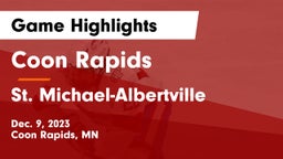 Coon Rapids  vs St. Michael-Albertville  Game Highlights - Dec. 9, 2023
