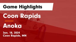 Coon Rapids  vs Anoka  Game Highlights - Jan. 18, 2024