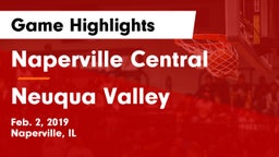 Naperville Central  vs Neuqua Valley  Game Highlights - Feb. 2, 2019
