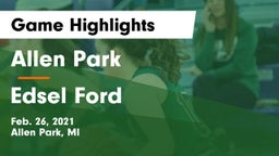 Allen Park  vs Edsel Ford  Game Highlights - Feb. 26, 2021