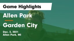 Allen Park  vs Garden City  Game Highlights - Dec. 3, 2021