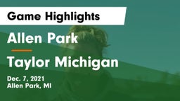 Allen Park  vs Taylor Michigan Game Highlights - Dec. 7, 2021