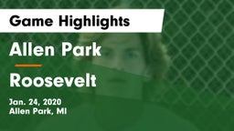 Allen Park  vs Roosevelt  Game Highlights - Jan. 24, 2020