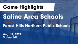 Saline Area Schools vs Forest Hills Northern Public Schools Game Highlights - Aug. 17, 2023
