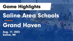 Saline Area Schools vs Grand Haven  Game Highlights - Aug. 17, 2023