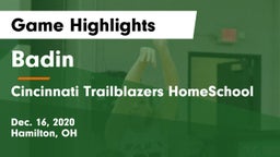 Badin  vs Cincinnati Trailblazers HomeSchool  Game Highlights - Dec. 16, 2020