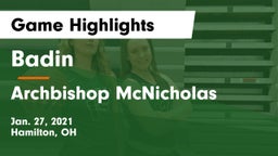 Badin  vs Archbishop McNicholas  Game Highlights - Jan. 27, 2021