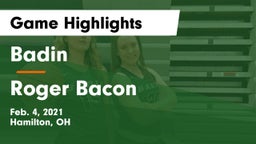 Badin  vs Roger Bacon  Game Highlights - Feb. 4, 2021