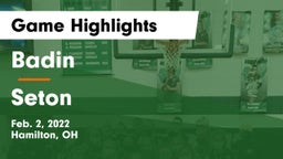 Badin  vs Seton  Game Highlights - Feb. 2, 2022