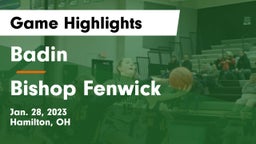 Badin  vs Bishop Fenwick Game Highlights - Jan. 28, 2023