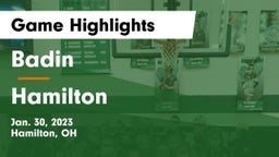 Badin  vs Hamilton  Game Highlights - Jan. 30, 2023