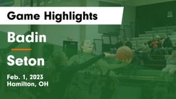Badin  vs Seton  Game Highlights - Feb. 1, 2023