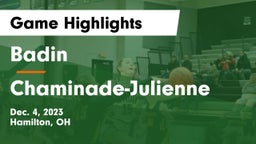 Badin  vs Chaminade-Julienne  Game Highlights - Dec. 4, 2023