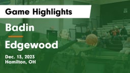 Badin  vs Edgewood  Game Highlights - Dec. 13, 2023