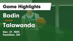 Badin  vs Talawanda  Game Highlights - Dec. 27, 2023
