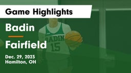 Badin  vs Fairfield  Game Highlights - Dec. 29, 2023