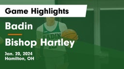 Badin  vs Bishop Hartley  Game Highlights - Jan. 20, 2024