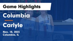 Columbia  vs Carlyle  Game Highlights - Nov. 18, 2023
