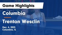 Columbia  vs Trenton Wesclin  Game Highlights - Dec. 4, 2023