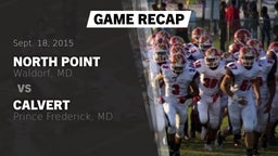 Recap: North Point  vs. Calvert  2015