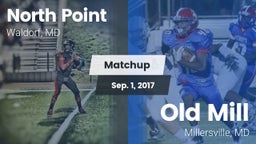 Matchup: North Point High vs. Old Mill  2017