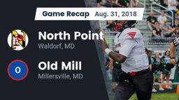 Recap: North Point  vs. Old Mill  2018