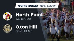 Recap: North Point  vs. Oxon Hill  2019