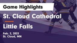 St. Cloud Cathedral  vs Little Falls Game Highlights - Feb. 2, 2023